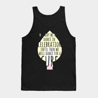 Dance for a Cure Tank Top